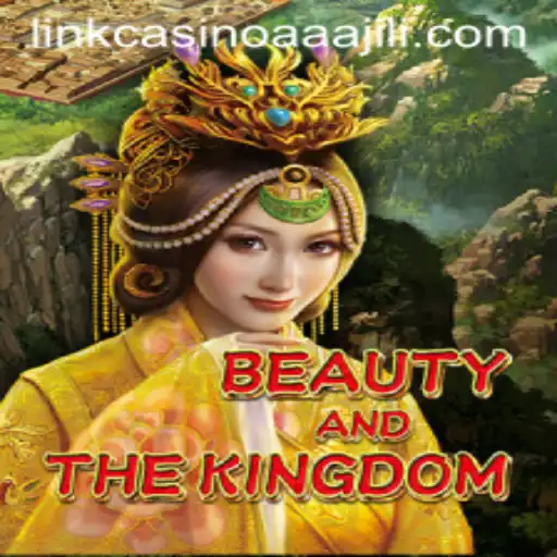 BeautyAndTheKingdom: Exploring the Enchanting World and Alluring Features