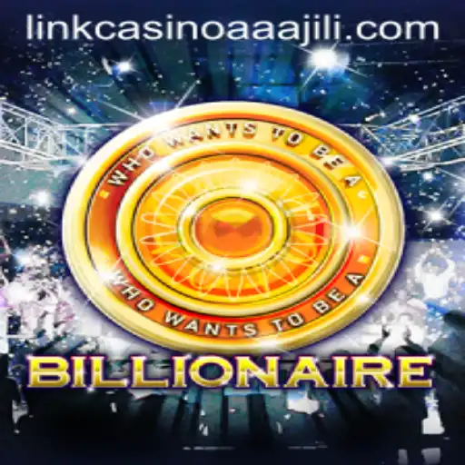 Exploring the Exciting World of Billionaire: The AAAJILI Casino Link